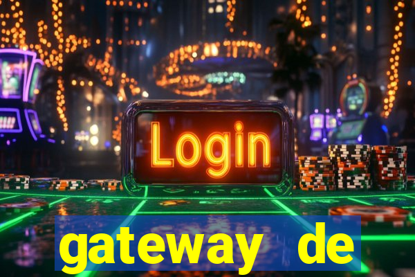 gateway de pagamento para cassino